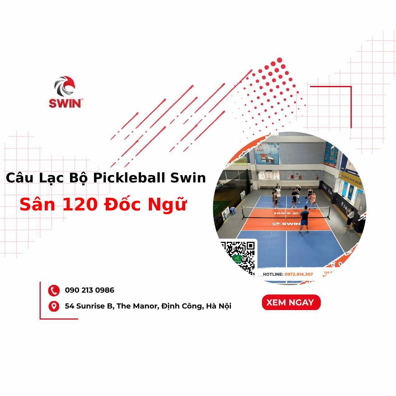 Câu Lạc Bộ Pickleball Swin – Sân 120 Đốc Ngữ