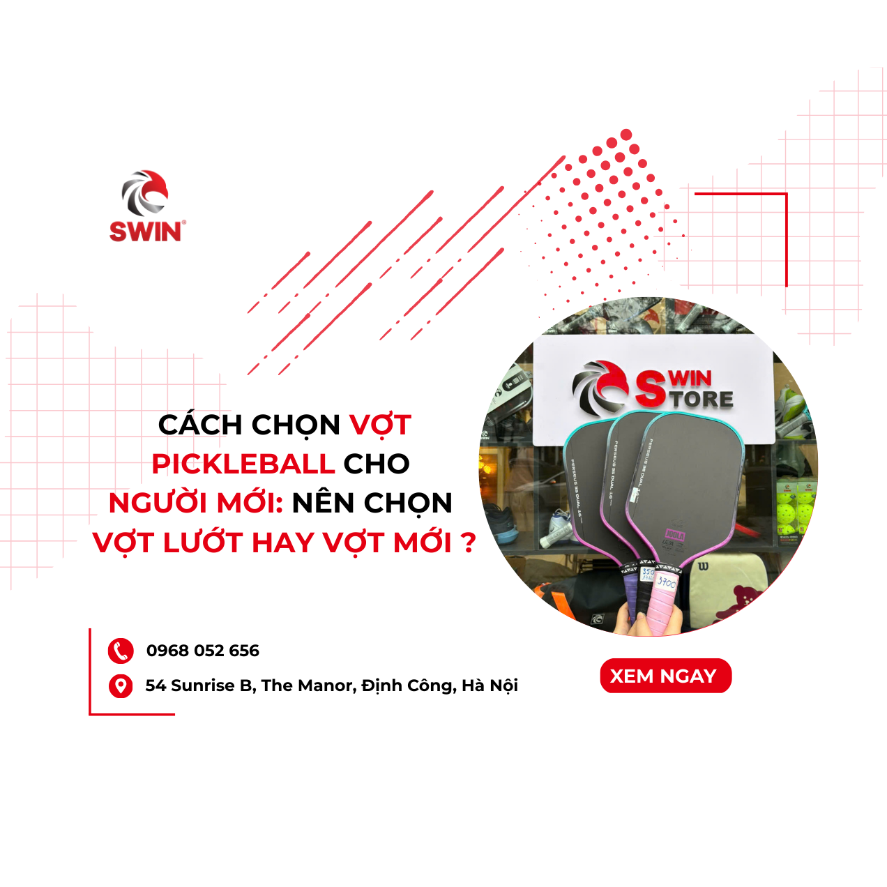 Cách Chọn Vợt Pickleball Cho Người Mới: Nên Chọn Vợt Lướt Hay Vợt Mới ?