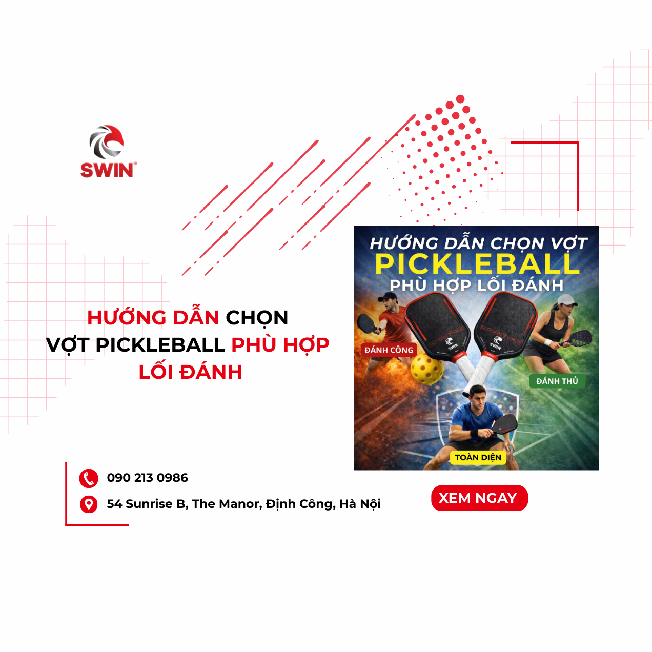 Hướng Dẫn Chọn Vợt Pickleball Phù Hợp Lối Đánh
