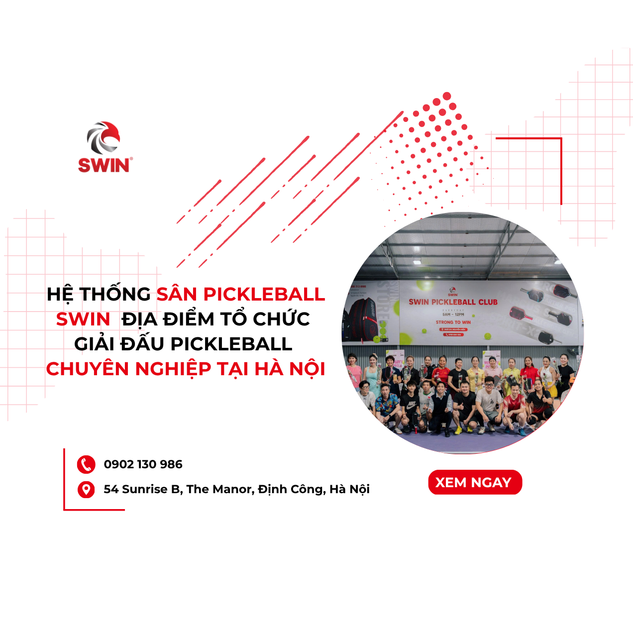 Hệ thống sân Pickleball Swin: Địa điểm tổ chức giải đấu Pickleball tại Hà Nội