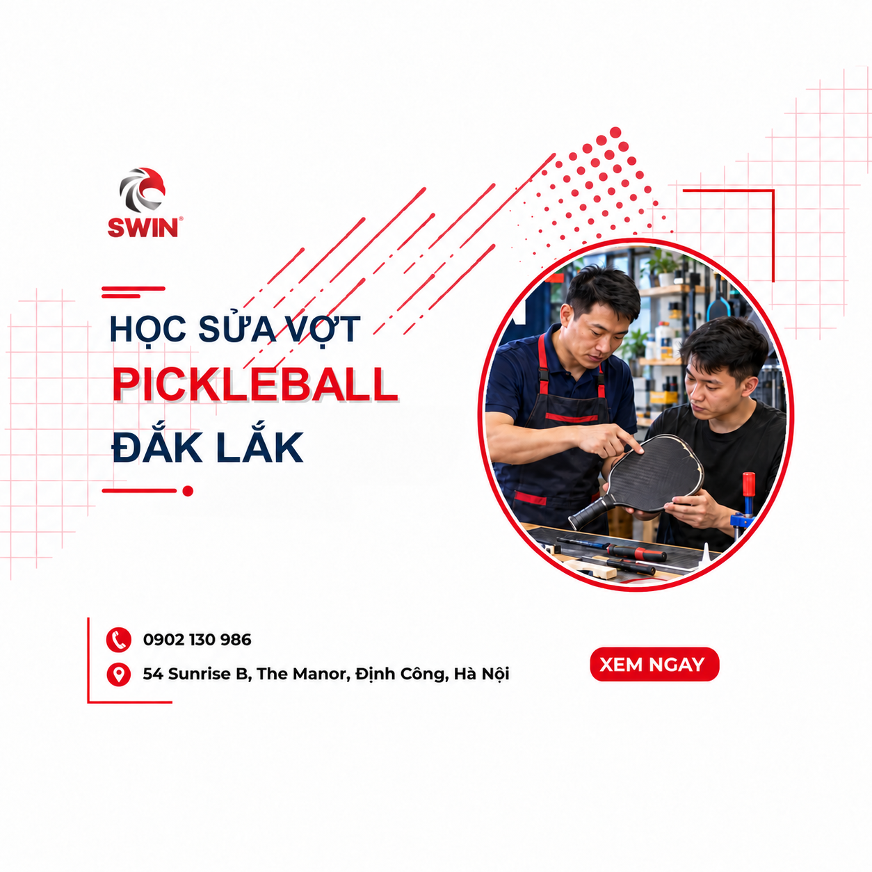 Học sửa vợt pickleball Đắk Lắk: Khóa học thực hành từ cơ bản