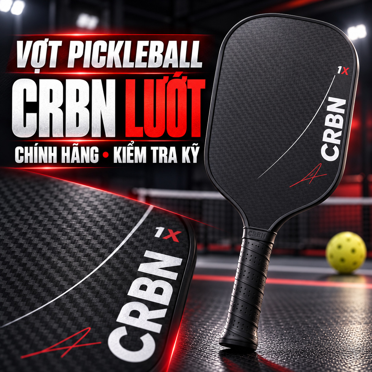 Vợt Pickleball CRBN Lướt Chính Hãng: Cách Chọn Vợt Cũ Còn Tốt